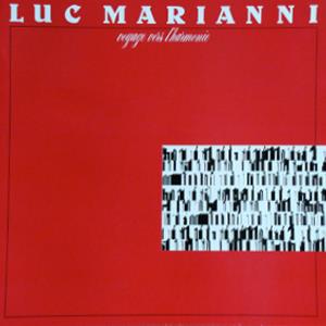 Luc Marianni Voyage Vers L'Harmonie album cover