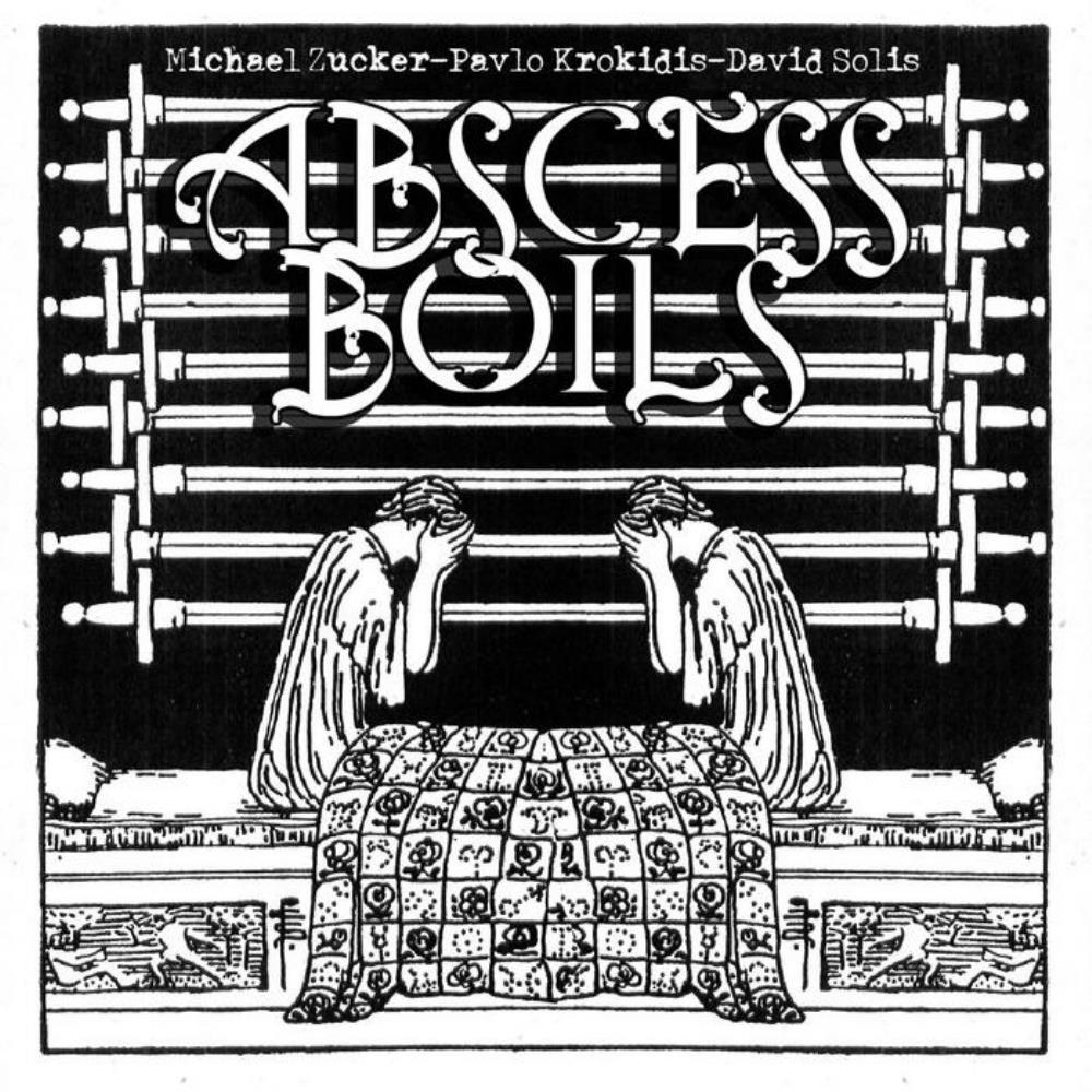 Michael Zucker - Abscess Boils CD (album) cover