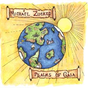 Michael Zucker Psalms of Gaia album cover