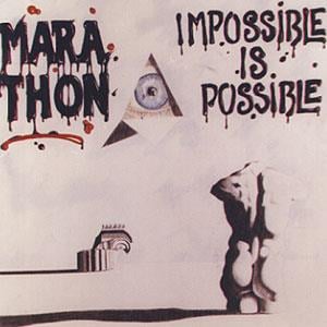 Marathon - Impossible Is Possible CD (album) cover