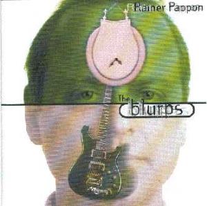 Rainer Tankred Pappon - The Blurps CD (album) cover
