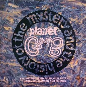 Gong - The History and Mystery of the Planet Gong CD (album) cover