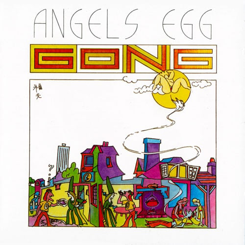 Gong Radio Gnome Invisible Vol. 2 - Angels Egg album cover