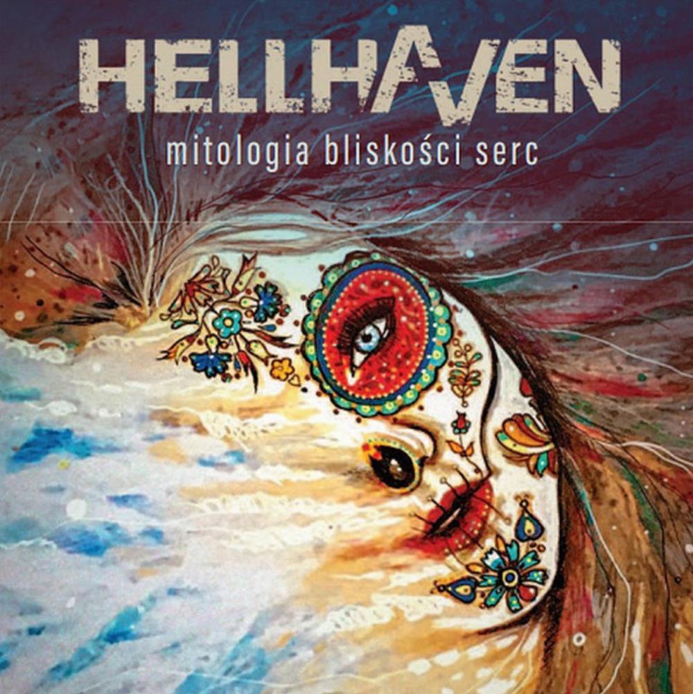 Hellhaven Mitologia Bliskości Serc album cover