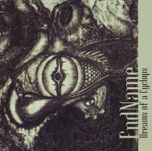 EndName - Dreams Of A Cyclops CD (album) cover