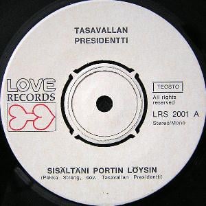 Tasavallan Presidentti - Sisltni Portin Lysin / Selv Nkij  CD (album) cover