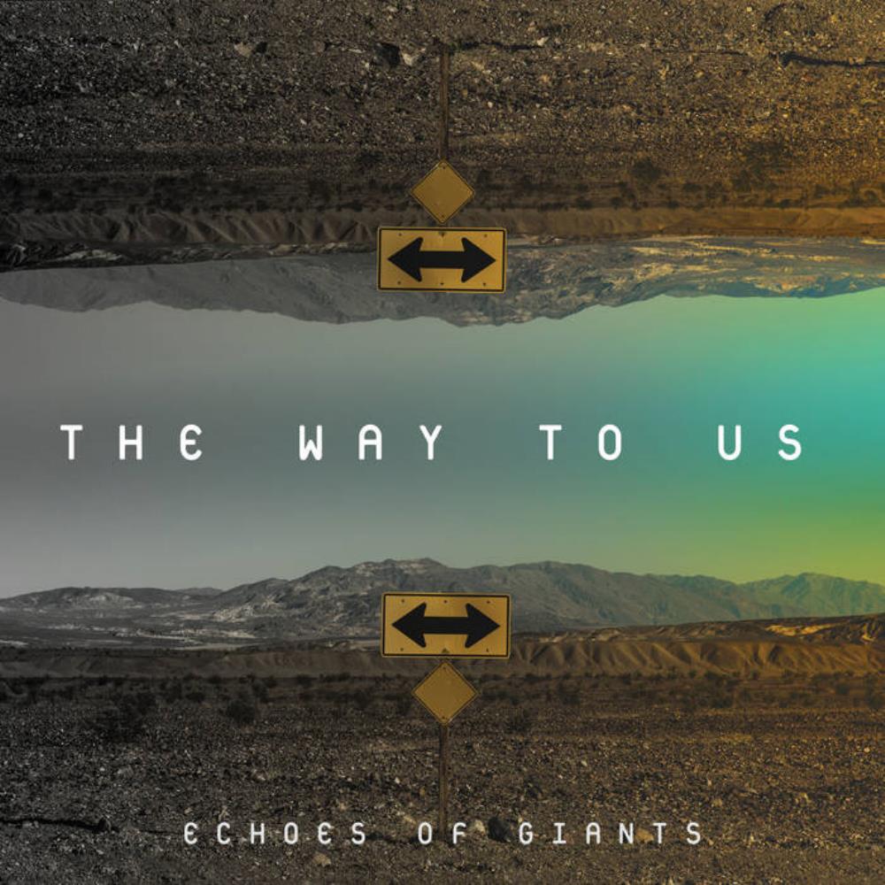 Echoes Of Giants - The Way to Us CD (album) cover