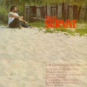 Gilles Servat - Je Ne Hurlerai Pas Avec Les Loups CD (album) cover