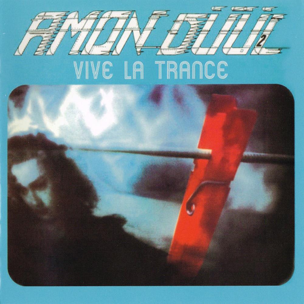 Amon Düül II Vive La Trance album cover