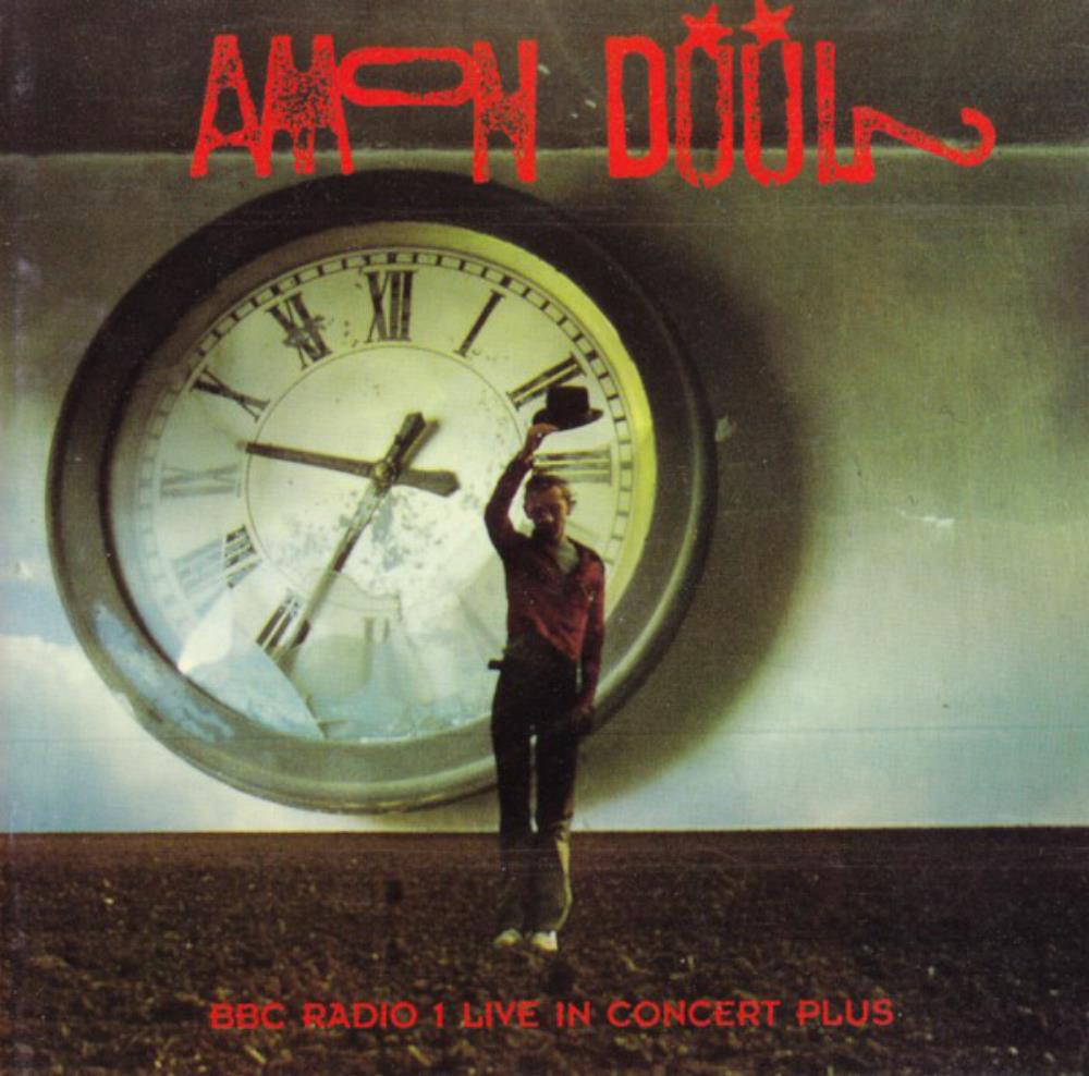 Amon Düül II BBC Radio 1 Live In Concert Plus album cover