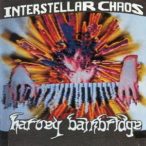 Harvey Bainbridge  Interstellar Chaos  album cover