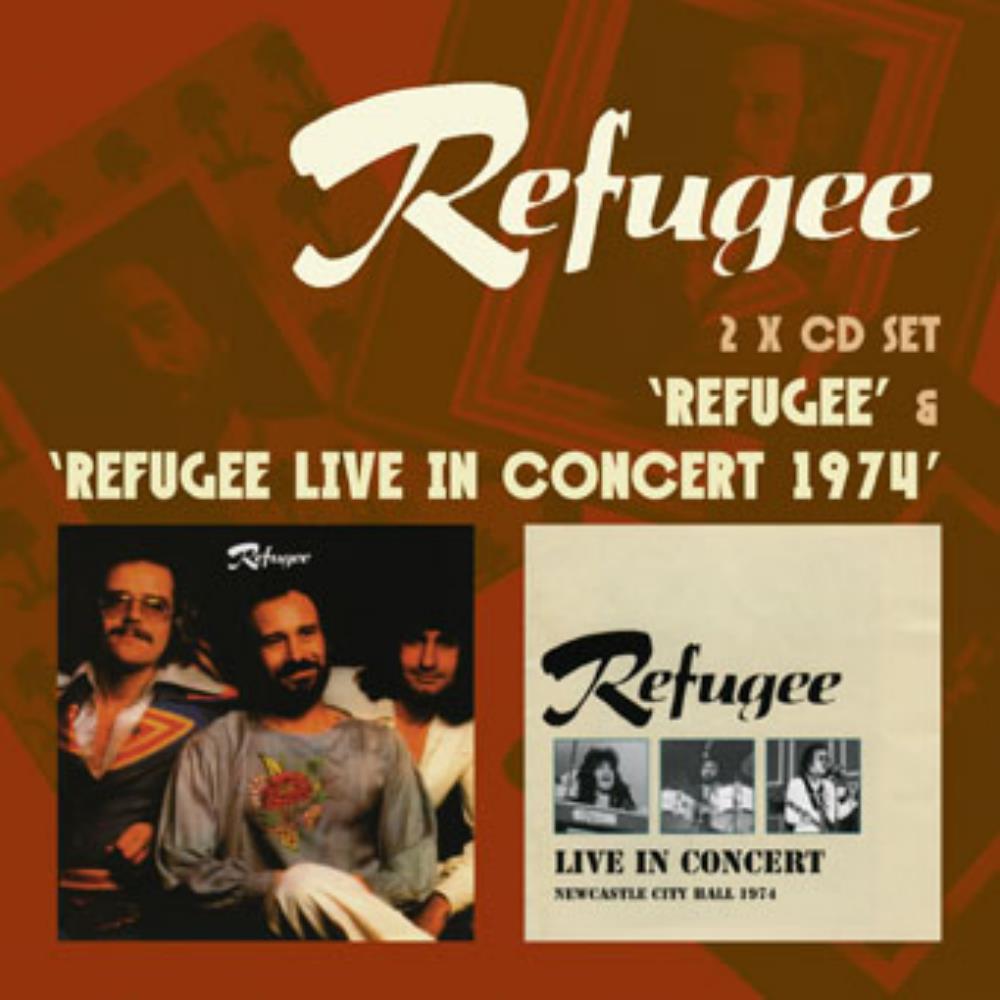 Refugee Refugee / Refugee Live in Concert 1974 (2 x CD set) album cover