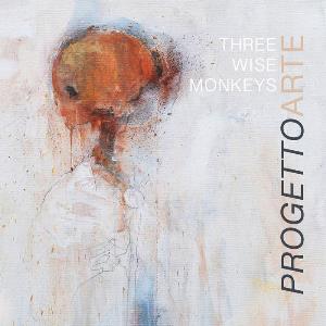Three Wise Monkeys Progetto Arte album cover