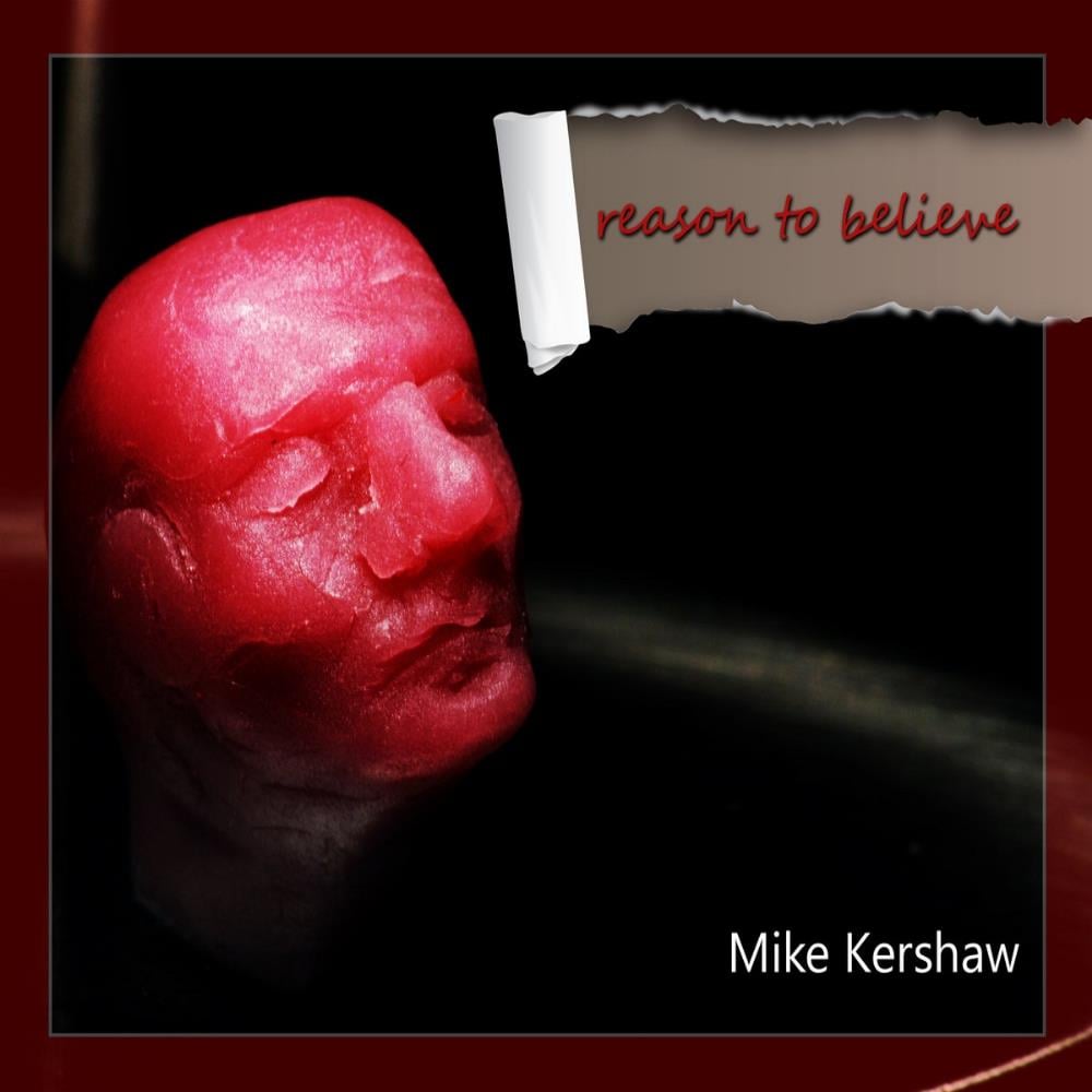 Mike Kershaw - Reason To Believe CD (album) cover