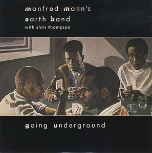 Manfred Mann's Earth Band Going Underground album cover