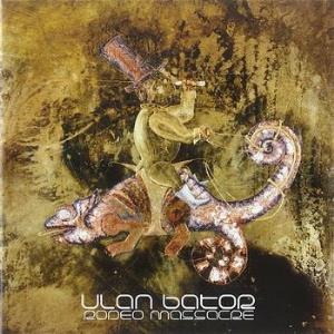 Ulan Bator Rodeo Massacre album cover