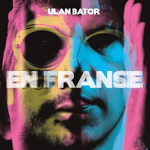 Ulan Bator En France En Trance album cover