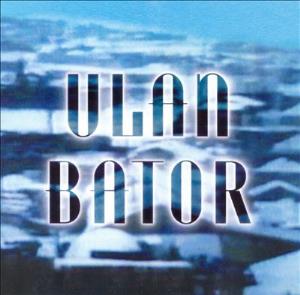Ulan Bator - Ulan Bator CD (album) cover