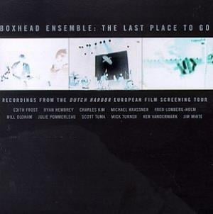 Boxhead Ensemble The Last Place To Go album cover