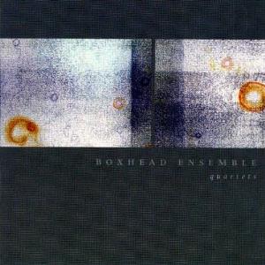 Boxhead Ensemble Quartets album cover