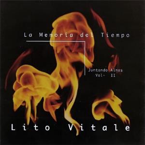 Lito Vitale - Juntando Almas Vol. 2 Memoria del Tiempo CD (album) cover