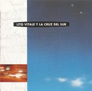 Lito Vitale - Lito Vitale y La Cruz del Sur CD (album) cover
