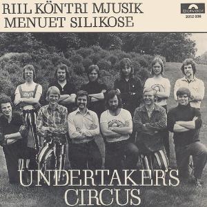 Undertakers Circus - Riil Kntri Mjusik / Menuet Silikose CD (album) cover
