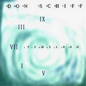 Don Schiff - Timeless CD (album) cover