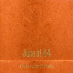 June Of 44 - The Anatomy Of Sharks CD (album) cover