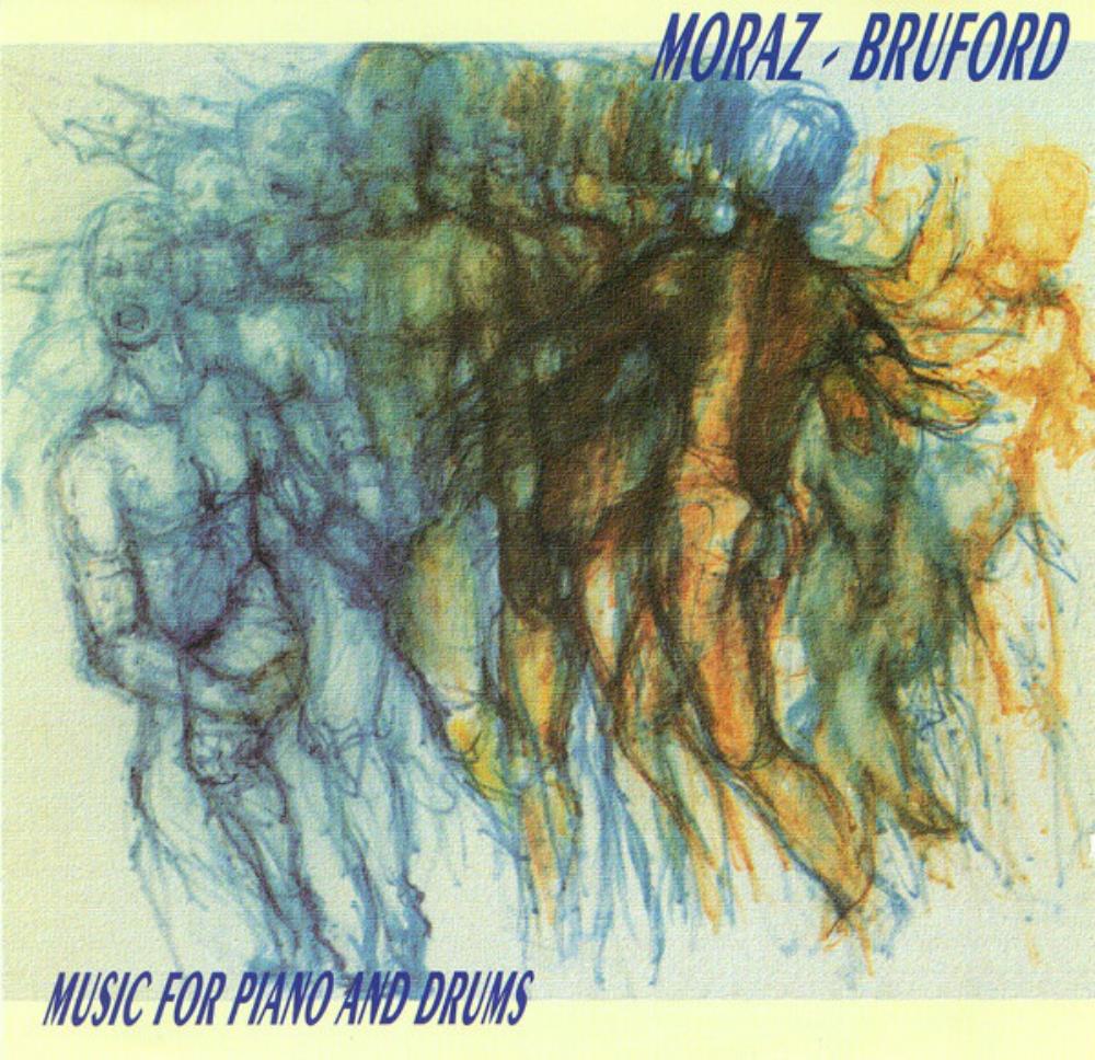  Music For Piano And Drums by MORAZ & BRUFORD album cover
