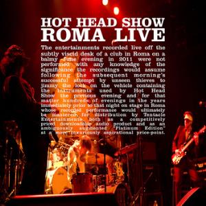 Hot Head Show Roma Live EP album cover