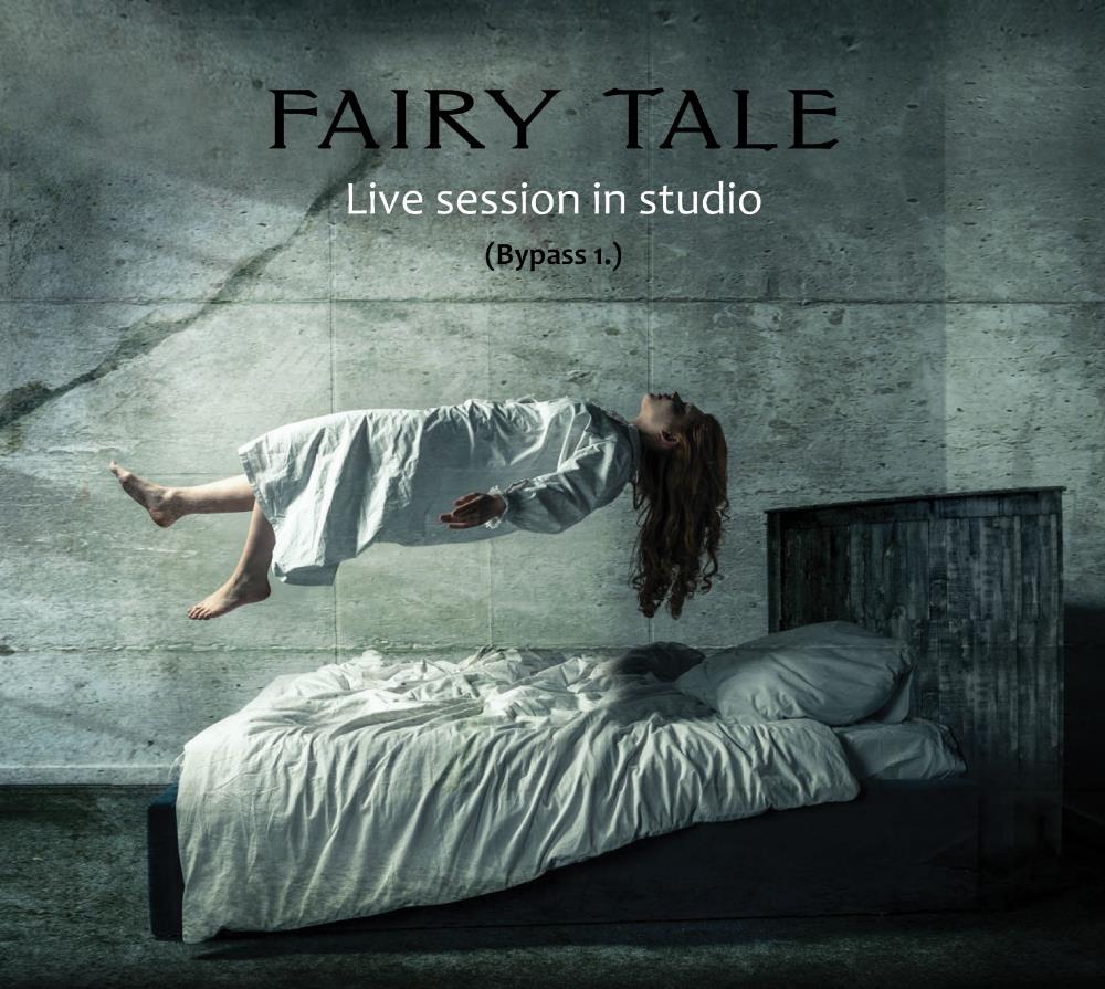 Fairy Tale Live Session in Studio (Bypass 1.) album cover