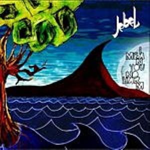 Jebel - I Mean You No Harm CD (album) cover