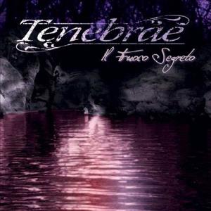 Tenebrae - Il Fuoco Segreto CD (album) cover