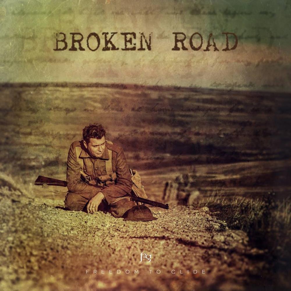 Freedom To Glide - Broken Road CD (album) cover
