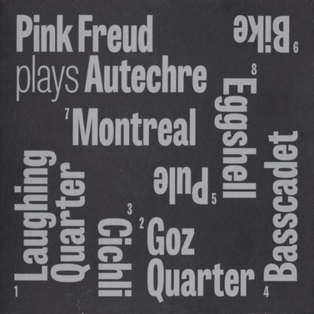 Pink Freud - Plays Autechre CD (album) cover