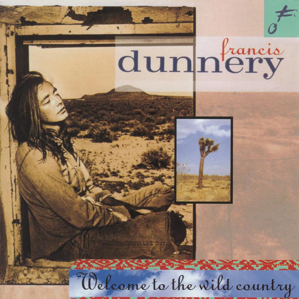 Francis Dunnery Welcome To The Wild Country album cover