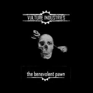 Vulture Industries The Benevolent Pawn album cover