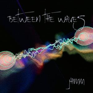 Jhimm - Between The Waves CD (album) cover