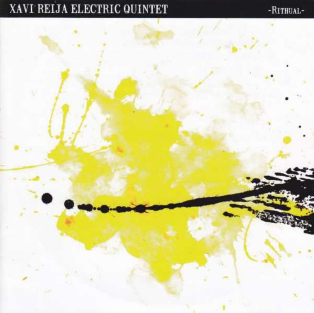 Xavi Reija - Xavi Reija Electric Quintet: Rithual CD (album) cover