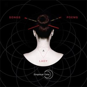 Empirical Time Songs, Poems and a Lady album cover