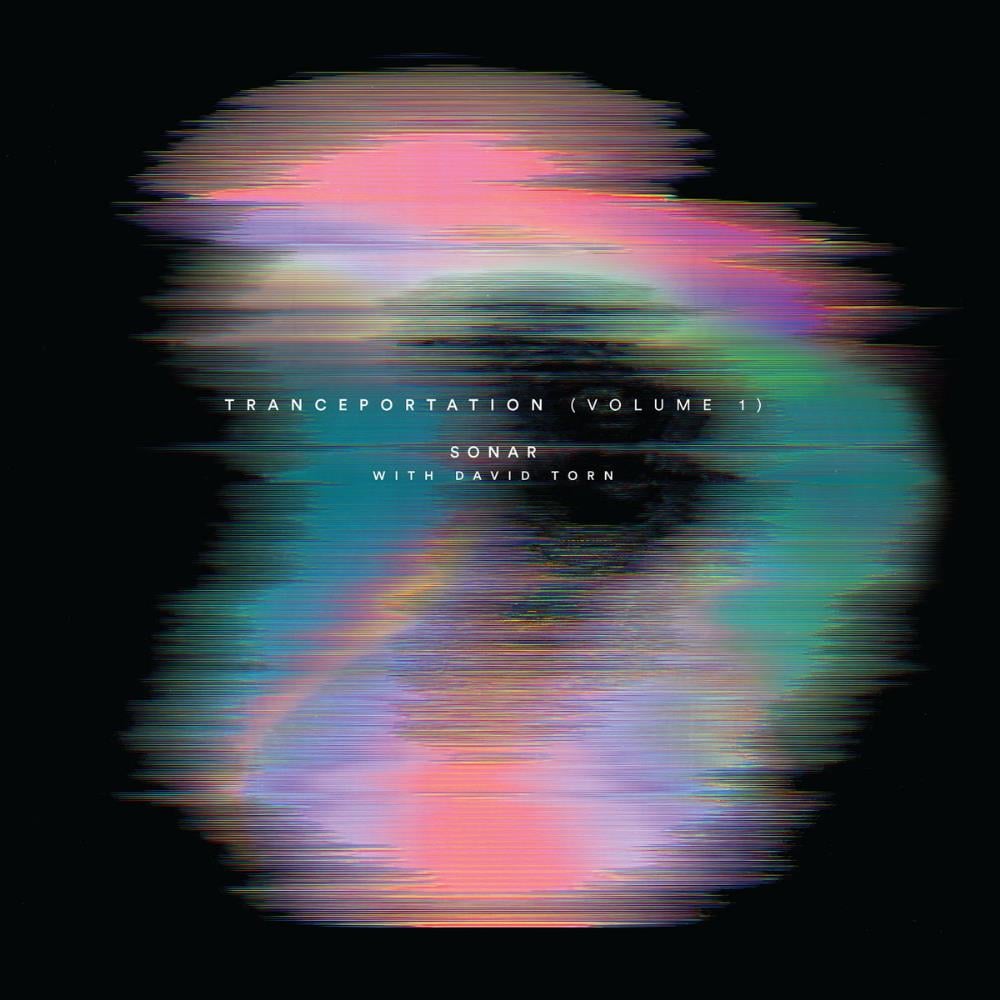Sonar - Sonar & David Torn: Tranceportation Vol.1 CD (album) cover