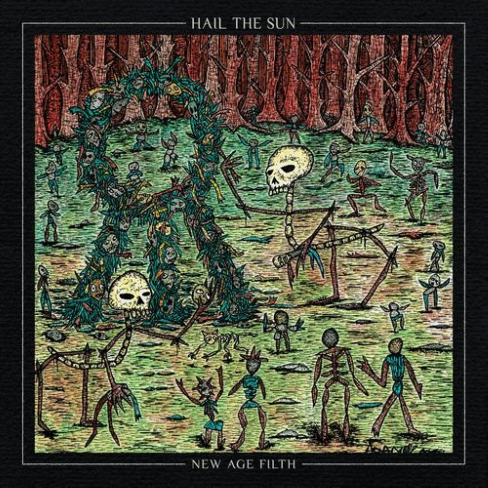 Hail the Sun - New Age Filth CD (album) cover