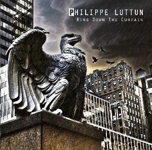 Philippe Luttun - Ring Down The Curtain CD (album) cover