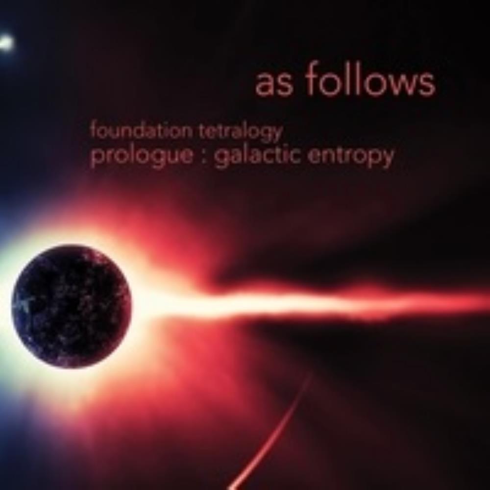 As Follows - Foundation Tetralogy Galactic Entropy CD (album) cover