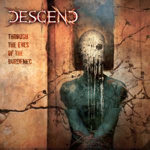 Descend Through the Eyes of the Burdened album cover