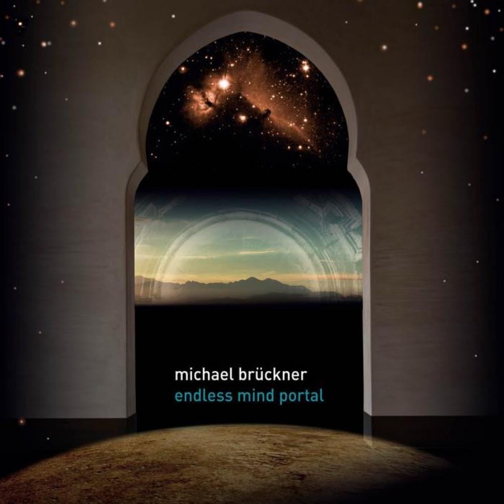 Michael Brckner - Endless Mind Portal CD (album) cover