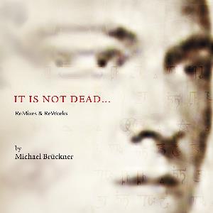 Michael Brckner - It Is Not Dead (The Outsider Remakes) CD (album) cover
