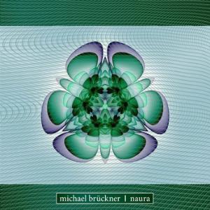 Michael Brckner - Naura CD (album) cover