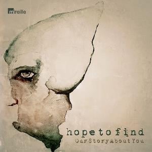 Hope to Find - Our Story About you CD (album) cover